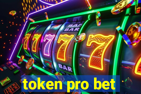 token pro bet